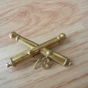 WWI 73rd Field Artillery Officer Insignia Gold Tone
