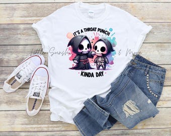 Es ist ein Throat Punch Kinda Day Shirt