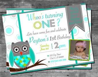 Whoo's Turning One Owl 1st Birthday Printable Invitation Gray and Turquoise Digital First Birthday