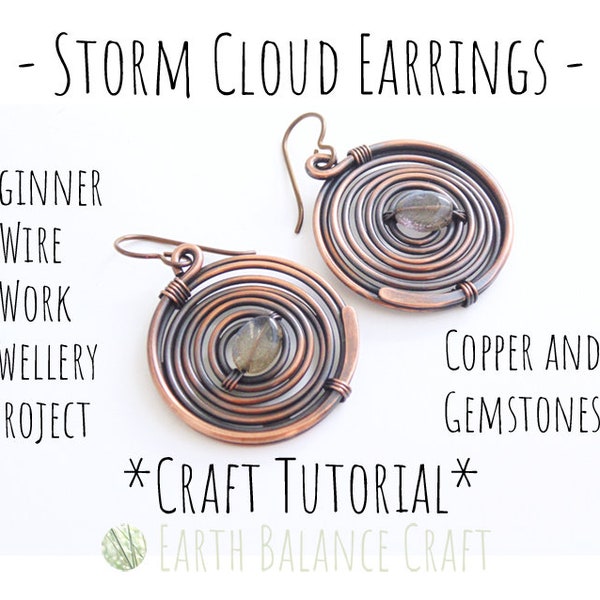 Earring Tutorial, Wire Wrap Lesson, Beginner Jewelry PDF, Step by Step Guide, Earring Pattern, Make Jewellery, Spiral Earrings, Copper Wire