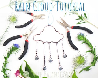 Rain Cloud Tutorial, Learn Wire Art, Craft Lesson PDF, Rain Cloud Suncatcher Tutorial, Beginner Art Project, Learn Wire Wrap, Weather Gift