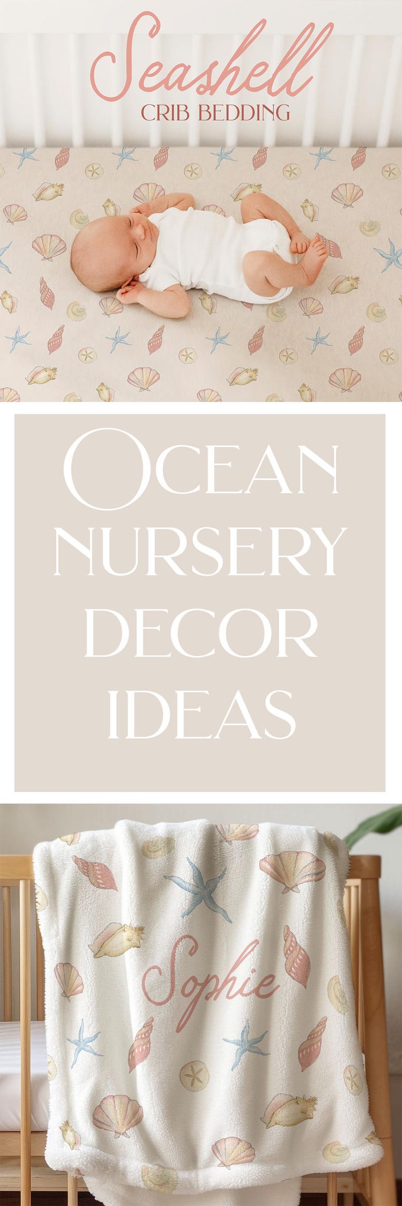 May include: Seashell crib bedding and ocean nursery decor ideas. The image shows a baby lying on a crib sheet with seashell and starfish patterns. A soft blanket with seashell and starfish designs is also visible.
