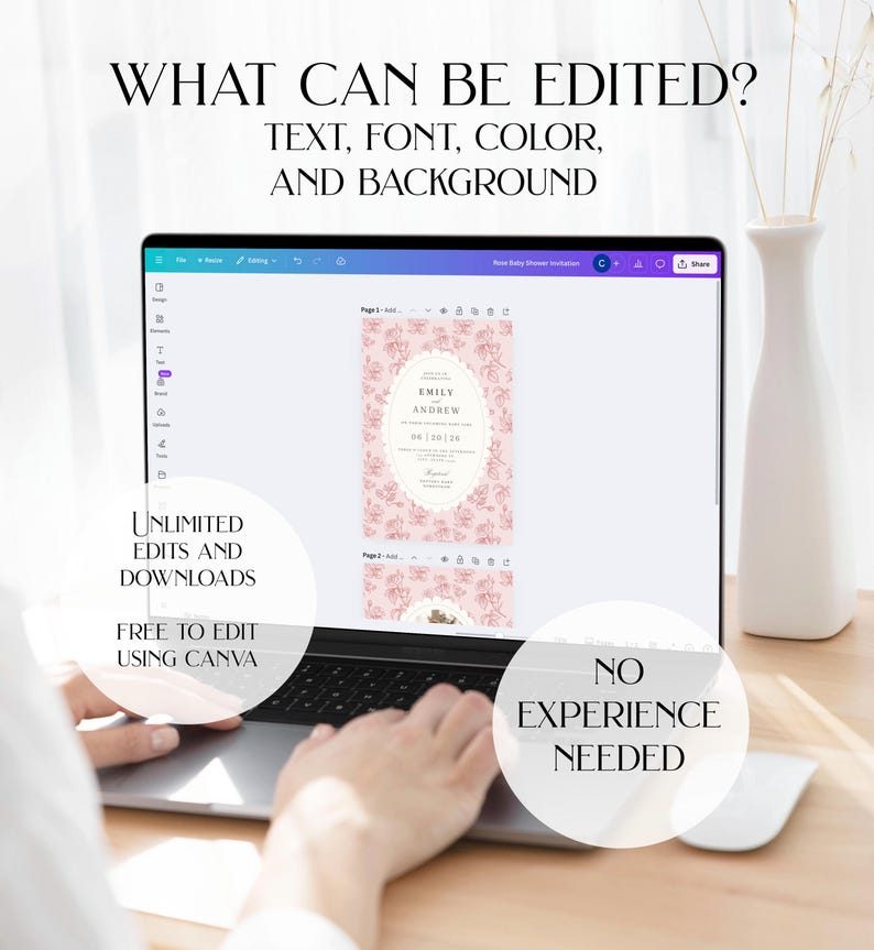 May include: A laptop displays a baby shower invitation design with the text "Emily Andrew" and the date. The screen also shows the text "What can be edited? Text, font, color, and background." Additional text includes "Unlimited edits and downloads" and "No experience needed."