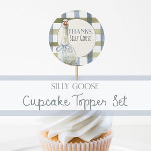 Silly Goose Cupcake Topper Set Editable Template Cake Topper