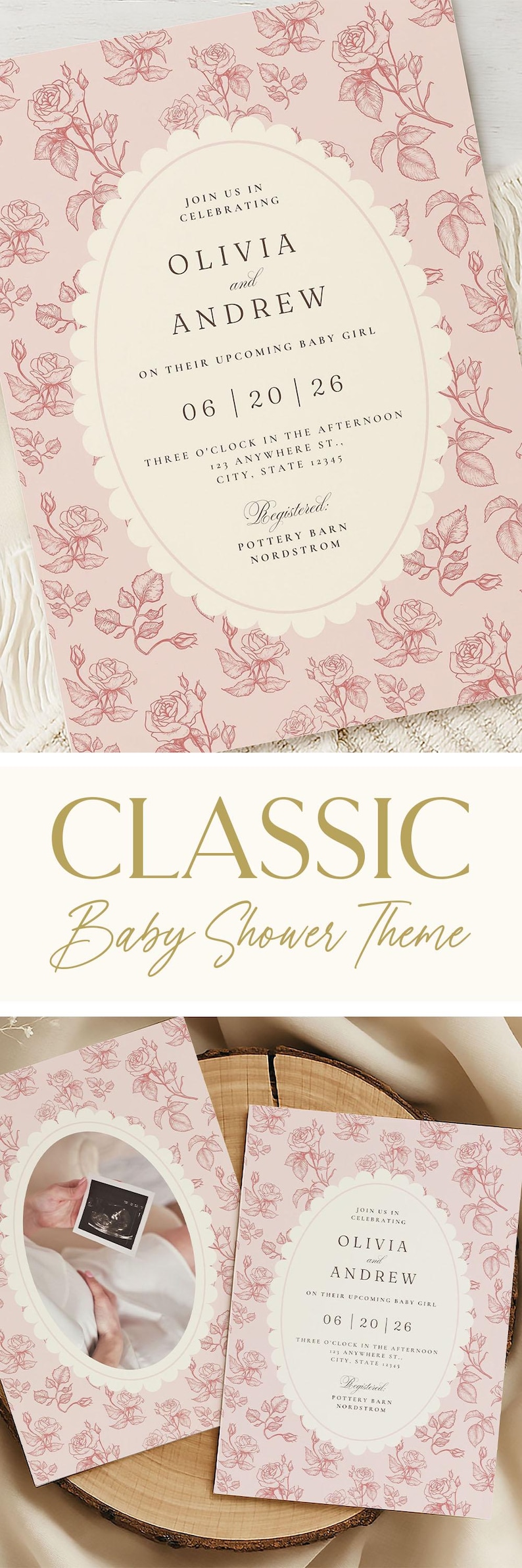 May include: Pink baby shower invitation with floral rose design. The invitation includes the names Olivia and Andrew, date, time, and location. The words "Classic Baby Shower Theme" are also displayed.
