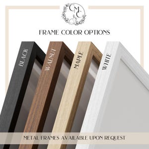 May include: Image displaying frame colour options: black, walnut, maple, and white. Text reads "Frame Colour Options" and "Metal Frames Available Upon Request". A logo with a floral wreath and a rabbit is at the top.