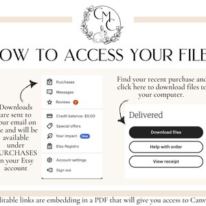 May include: A graphic showing how to access digital files purchased on Etsy. The graphic shows a screenshot of the Etsy website with a highlighted section showing the "Purchases" tab. The graphic also shows a button that says "Download files".