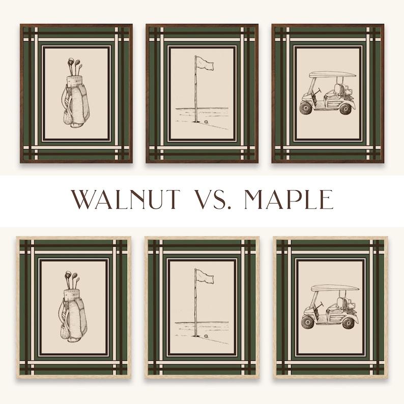 May include: Six framed golf-themed prints. The top row features a golf bag, a flag on the green, and a golf cart. The bottom row repeats the images. The frames are dark brown with green and white accents. The text "WALNUT VS. MAPLE" is below the images.
