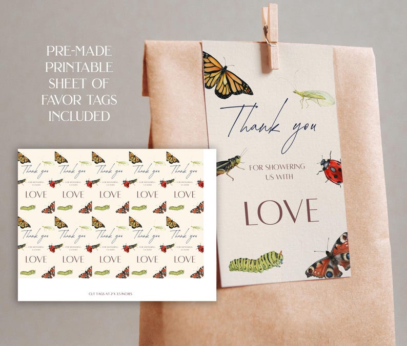 May include: A gift bag with a tag that says "Thank you" and "For showering us with love." The tag features watercolor illustrations of butterflies, a ladybug, and a caterpillar. A sheet of favor tags with the same design is included.