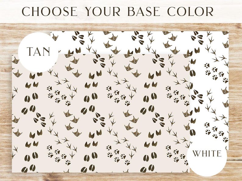 May include: A digital design featuring a pattern of brown bird and animal footprints on a white or tan background. The text "Choose Your Base Color" is at the top of the image. The words "Tan" and "White" are in circles at the bottom of the image.