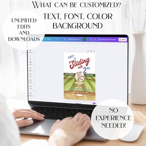 May include: A laptop screen shows a baseball-themed invitation template. The invitation reads "Andy is Sliding into 2nd" with event details. Text on the screen highlights customization options: text, font, colour, and background. Additional text states "Unlimited Edits and Downloads" and "No Experience Needed!"