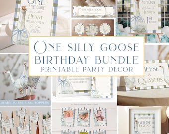 ONE Silly Goose Bundle Boy 1st Birthday Silly Goose Invite Bundle Editable Template Silly Goose Decor Printable Blue Goose Theme Party Decor