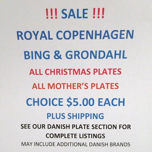 5 DOLLAR SALE - Royal Copenhagen, Bing & Grondahl, Christmas and Mother&#39;s Plates Plus Other Danish Plates - 5 Dollars EACH