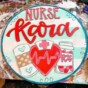 School Nurse Door Hanger - Nurse Door Hanger - Nurse Decor - Nurses week - Nursing Grad Gift -  Nurses week Gift - Gifts for Nurses