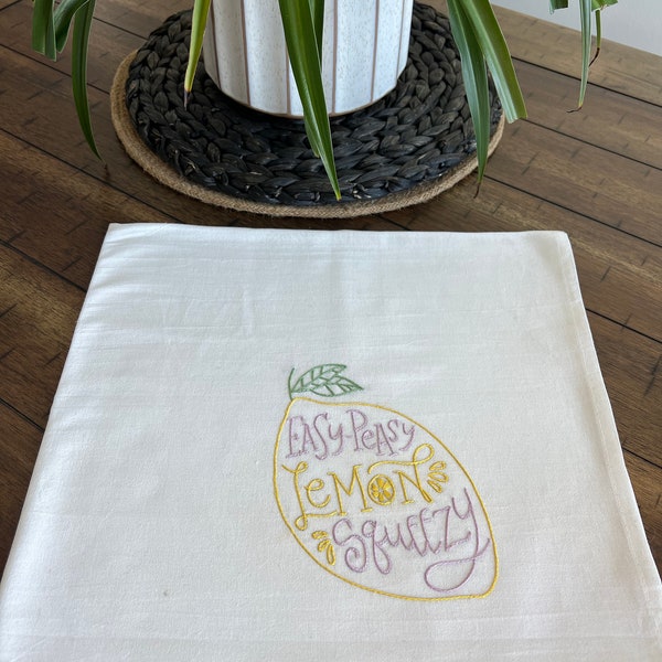 Hand Embroidered “Easy-Peasy Lemon Squessy” Towel