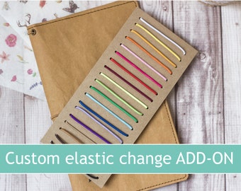 Elastics color change Add-on, custom elastics, Midori traveler's notebook, NOT SOLD SEPARATELY, Only sold with a fauxdori