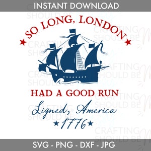 So Long London Had A Good Run SVG, png, jpg, dxf-bestanden, Instant Download Cut-bestand voor Cricut, Silhouette - Swiftie 4th of July-T-shirt