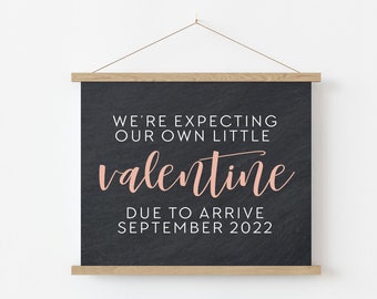 Valentine's Day Pregnancy Announcement Sign - Valentine Pregnancy Reveal - Valentine Pregnancy Announcement Poster - Printable Announcement