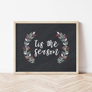 Tis The Season Christmas Print - Christmas Chalkboard Print - Printable Christmas Wall Art