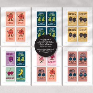 May include: A set of printable Valentine's Day cards featuring cute fruit characters with puns. The cards are designed to print 4 of the same design per page, and 4 different designs per page. The cards feature a variety of fruits, including cherries, bananas, pears, blueberries, and watermelons.