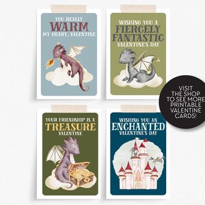 May include: Four printable Valentine's Day cards featuring cute dragons and castles. The cards have different messages, including "You really warm my heart, Valentine", "Wishing you a fiercely fantastic Valentine's Day", "Your friendship is a treasure Valentine", and "Wishing you an enchanted Valentine's Day".