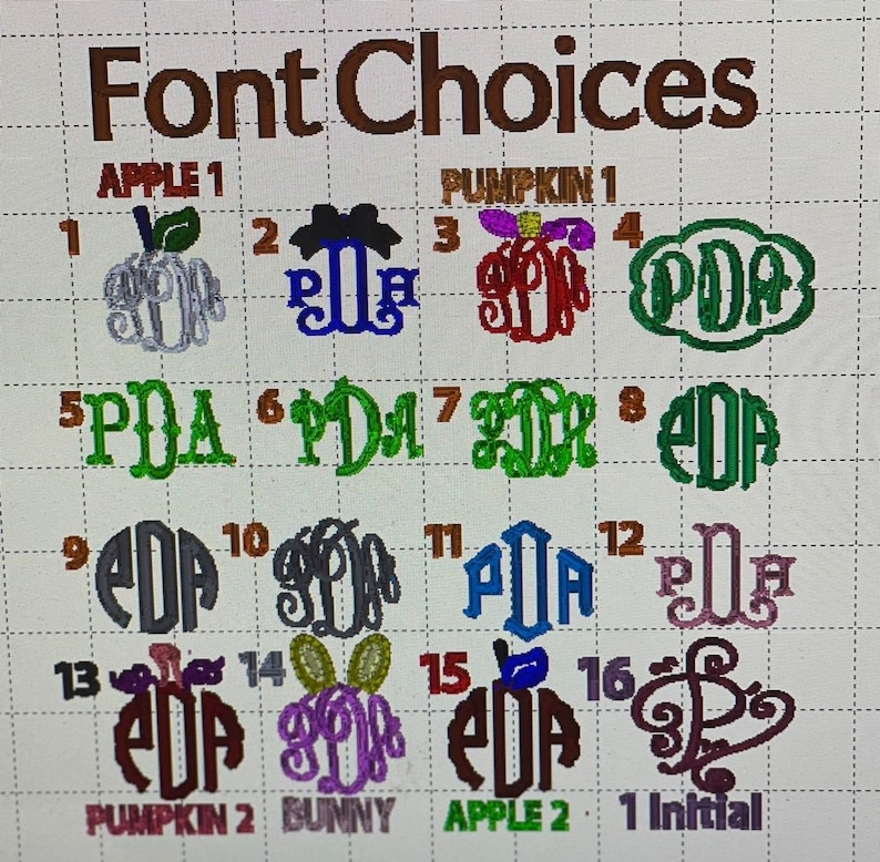 K&ouml;nnte beinhalten: Eine Tabelle mit 16 verschiedenen Schriftarten f&uuml;r die Monogrammierung. Die Schriftarten sind von 1 bis 16 nummeriert und mit Namen wie "Apple 1", "Pumpkin 1", "Bunny" und "1 Initial" beschriftet.