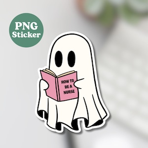 Funny Ghost Nurse PNG Sticker: Sarcastic RN Digital Download + Print Sheet