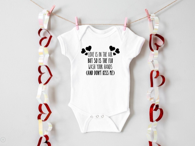 But So Is The Flu Bodysuit Love Is In The Air
