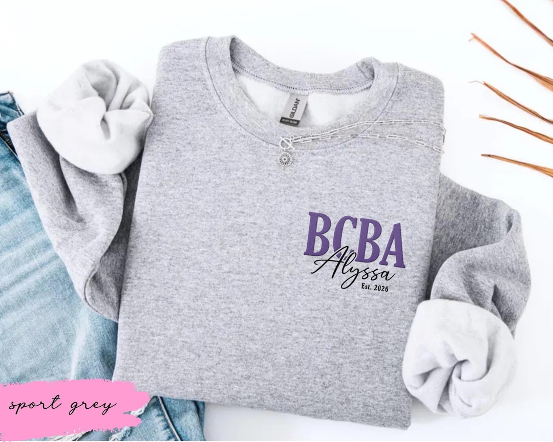 BCBA Embroidered Sweatshirt, Personalized BCBA Graduation Gift, Custom ...