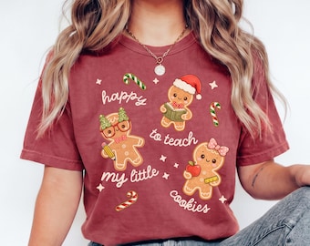 Christmas Teacher Shirt, Comfort Colors Teacher Tee, School Staff Shirt, Cute Gingerbread Tee, Kindergarten Teacher Gift
