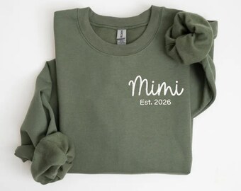 Embroidered Mimi Sweatshirt, Personalized Grandma Announcement, Promoted to Nana Gift, Custom Gigi Sweatshirt, Est 2026 Grandma To Be