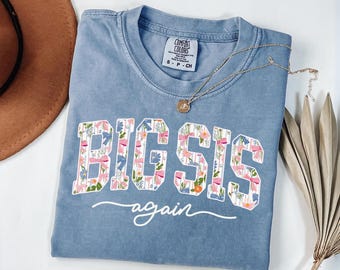 Comfort Colors Big sis again shirt, pregnancy announcement, big sister again reveal outfit, floral big sis shirt, sibling announcement girl