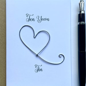 10 Years TIN Wedding Anniversary Card Wire Heart 10th Traditional Gift ALUMINIUM. Husband Wife Partner Size A6: 15x10.5cm