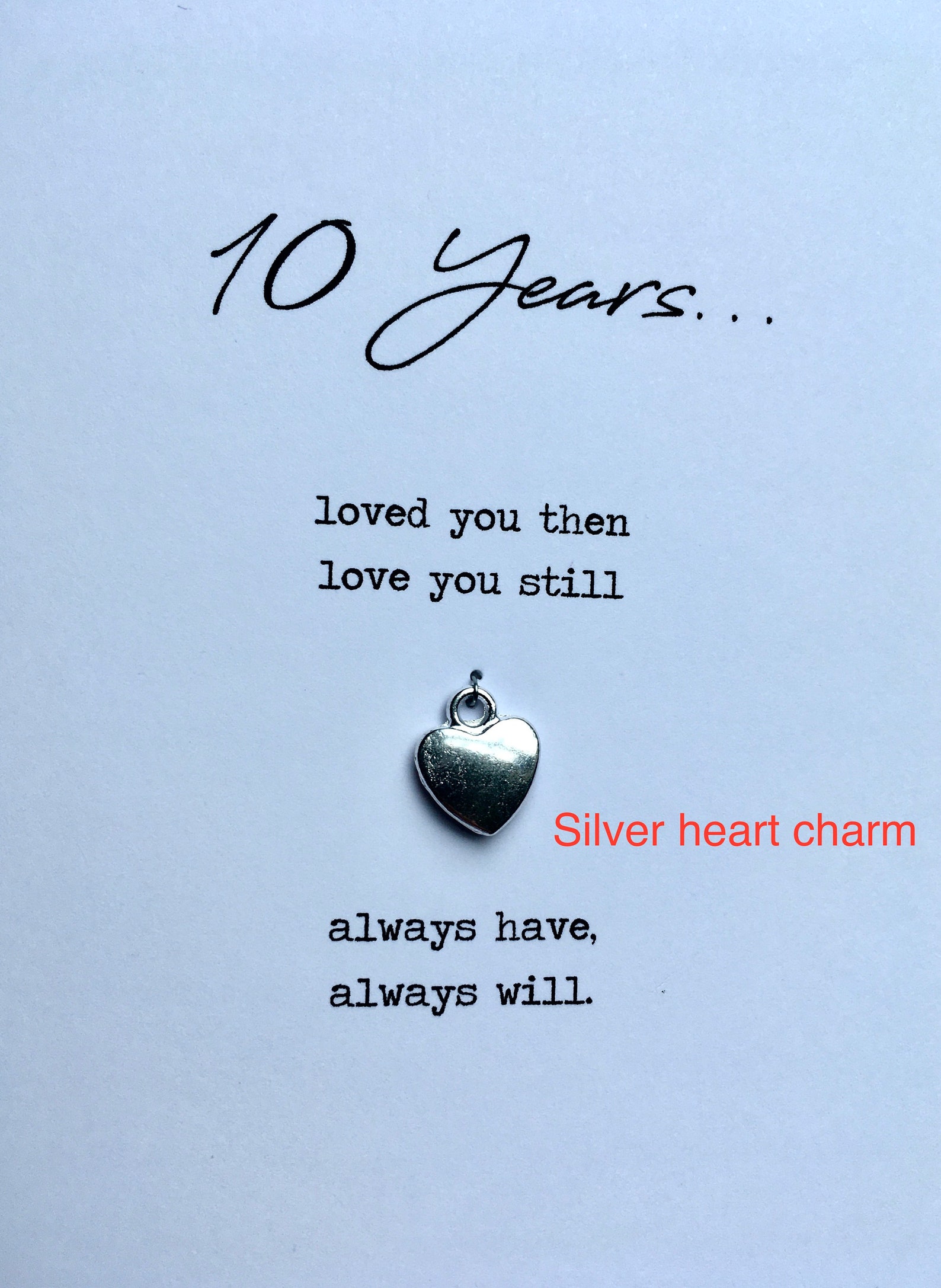 10 TEN Years Anniversary Card 10th Loved You Then, Love You Still ...
