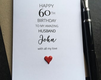 40th 50th 60 70 Husband Birthday Card size 15x10.5cm Boyfriend Fiancé Partner One I Love of my Life Hubby 30 wife 80 90 70th 60th 50 80th
