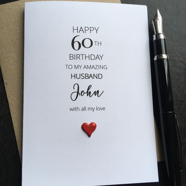 40th 50th 60 70 Husband Birthday Card size 15x10.5cm Boyfriend Fiancé Partner One I Love of my Life Hubby 30 wife 80 90 70th 60th 50 80th