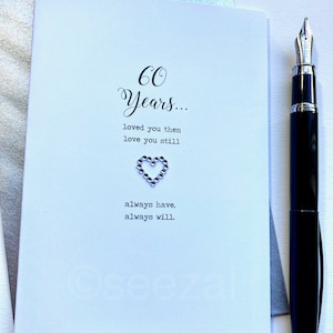 60 Diamond Years Anniversary Card 60e Ik hield toen van je, hou nog steeds van je, zal altijd zo blijven Vrouw Man Maat A6: 15x10,5 cm goud