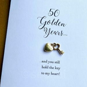 Tarjeta de aniversario de 50 años de oro 50.ª clave Te amé entonces te amo todavía siempre lo he hecho siempre lo haré Esposa Esposo Pareja de oro Tamaño A6: 15 x 10,5 cm