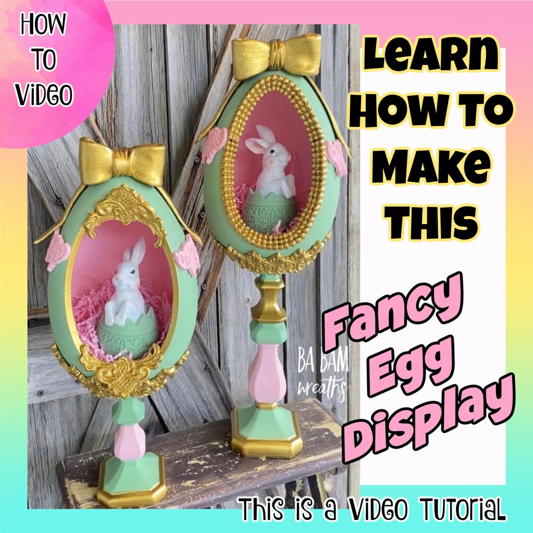 How to Video, How to Make Fancy Egg Display - Etsy