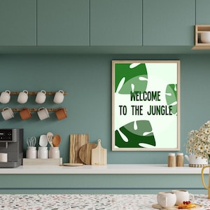 Welcome to the jungle ready to print for home, dorm and office decor