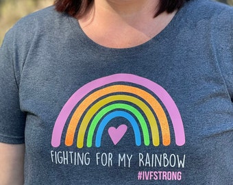 IVF Rainbow SVG: Fighting for my Rainbow, Cricut File (Digital Download)