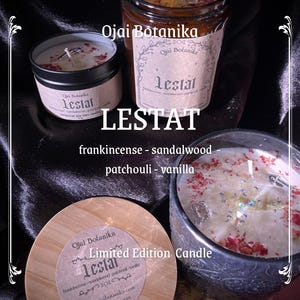 May include: An assortment of Ojai Botanika "Lestat" candles. The image displays candles in different containers: a small tin, a glass jar, and a decorative bowl. The candles are scented with frankincense, sandalwood, patchouli, and vanilla.