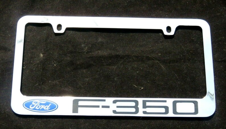 Ford F 350 Truck Chrome Metal Licence Plate Frame Holder