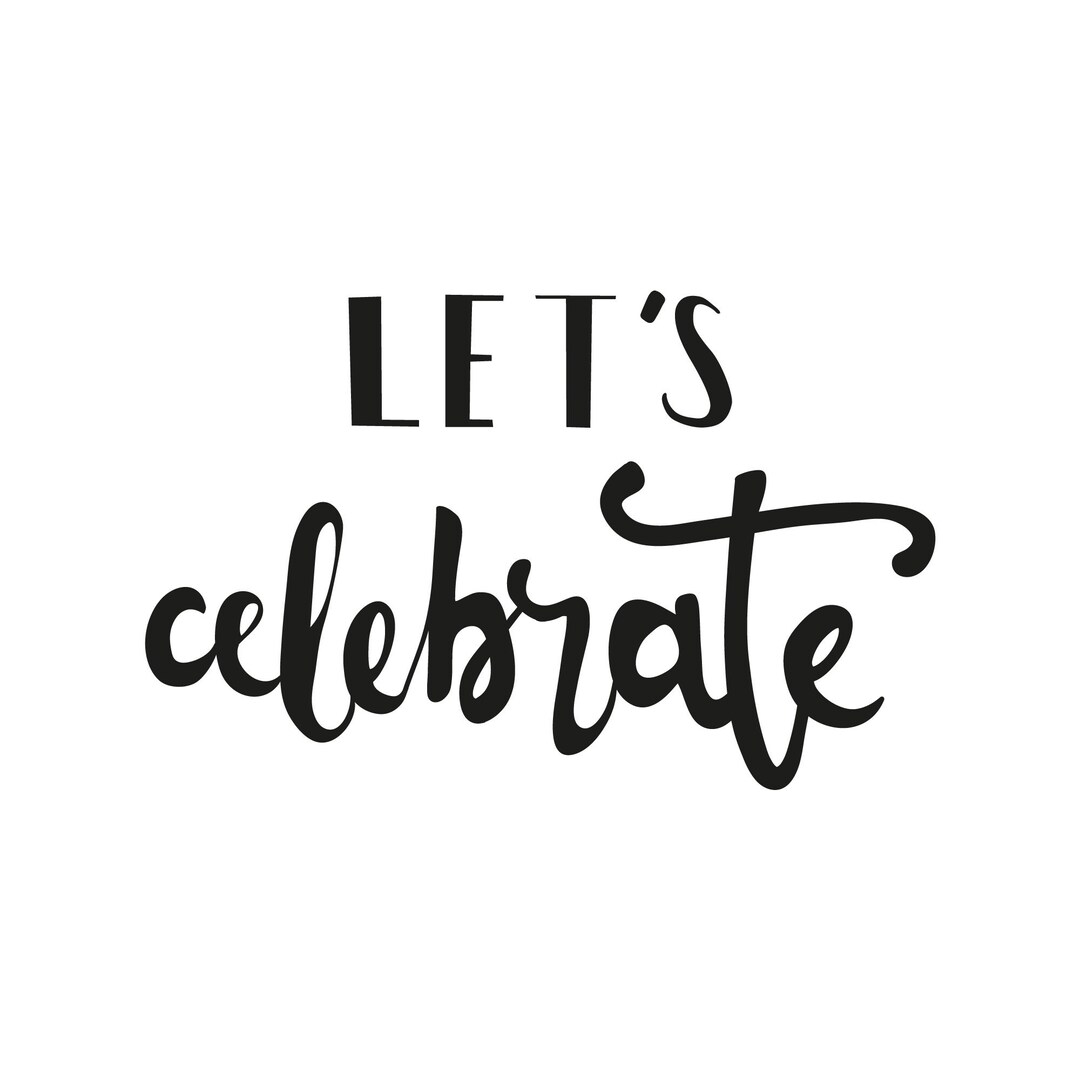 Let Us Celebrate Hand Lettering. Beautiful Calligraphy for Invitations ...