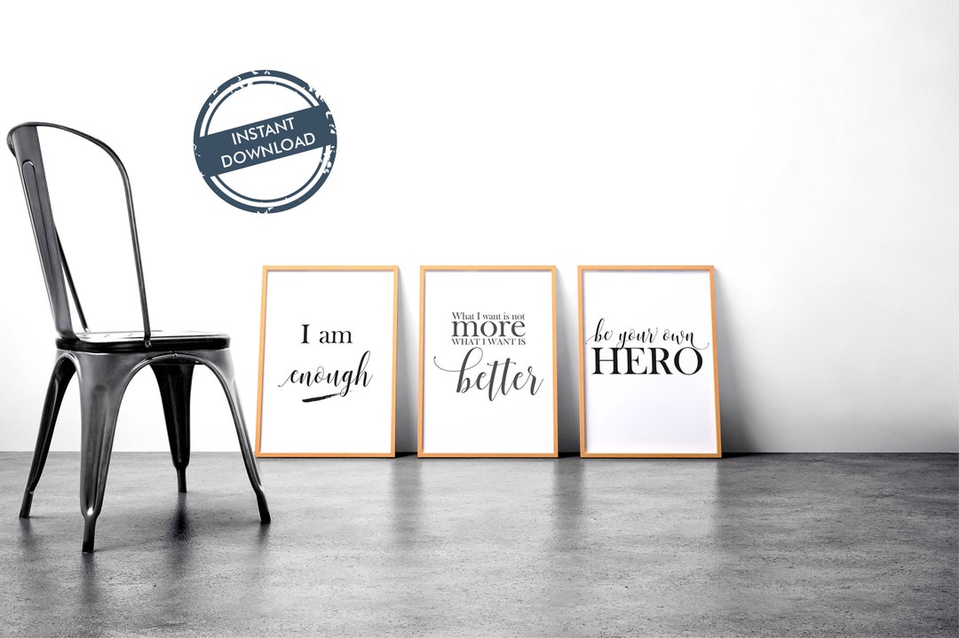 Wall Decor Trio Be Your Own HERO / I Am Enough / Don't Want More want
