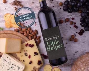 Mommy's Little Helper Wine label / Instant Download / DIY Printable Wine Label / humorous wine label Printable