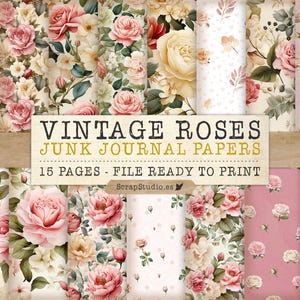 Vintage Roses Printable Paper Pack – Shabby Chic Valentine Junk Journal Pages Digital Download for Scrapbooking