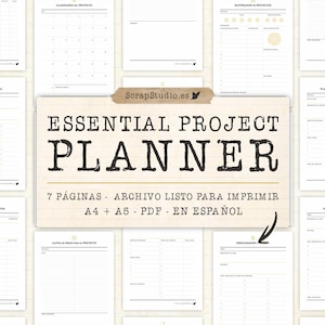 Puede incluir: Una colección de páginas de planificador de proyectos imprimibles con cuadrículas, listas de verificación y tablas. Una etiqueta central muestra el texto ESSENTIAL PROJECT PLANNER, 7 PÁGINAS - ARCHIVO LISTO PARA IMPRIMIR, A4 + A5 - PDF - EN ESPAÑOL y ScrapStudio.es.