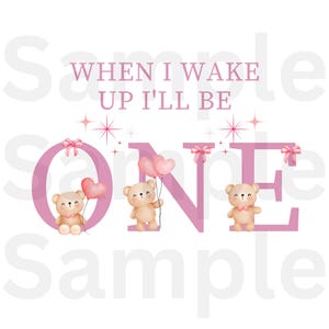 Cuando me despierte seré UN osito de peluche rosa niñas png diseño dtf uvdtf artesanía