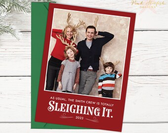 Christmas Card, Holiday Card, Christmas Photo Card, Fun Christmas Card, Sleighing It, Photo, Blooper, Xmas Card, holiday card, Digital